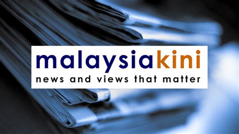 malaysiakini bahasa malaysia news